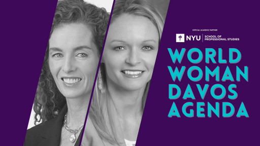 World Woman Davos Agenda Announces NYU School of Professional Studies as the Headline Partner