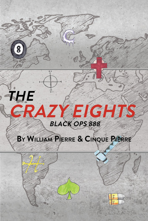 William Pierre & Cinque Pierre's New Book 'The Crazy Eights' is an Engrossing Fiction About the Evils That Live in the Shadows