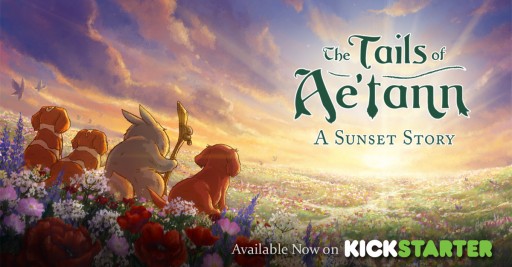 "The Tails of Ae'tann" From Five-a Two LLC Hits #1 in Most Funded Live Children's Book Projects  and Top 10 in Most Funded Live Publishing Projects  at Midway Point on Its Kickstarter Campaign