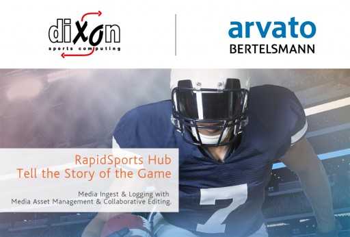 Sports Logging & Media Asset Management Unified by Arvato Systems and Dixon Sports Computing