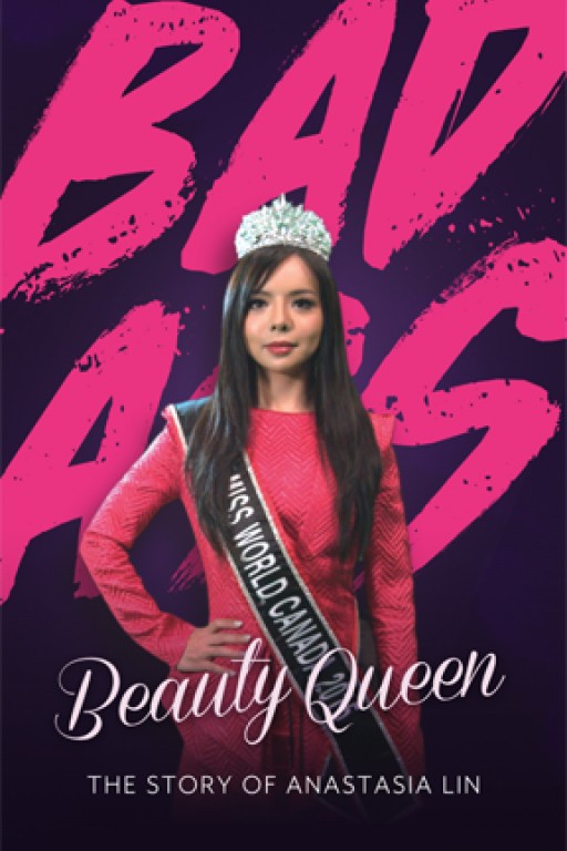 Prepare to Be Inspired by the Beauty Who Put Everything on the Line for Her Beliefs When Vision Films Presents 'Bada** Beauty Queen: The Story of Anastasia Lin'