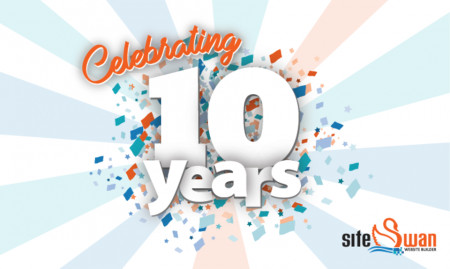 SiteSwan Celebrates 10 Years