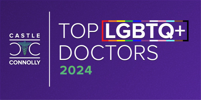 Castle Connolly 2024 Top LGBTQ+ Doctors
