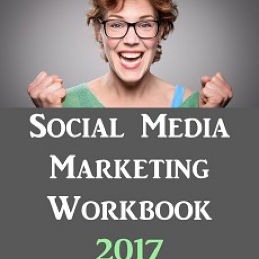 JM Internet Group Announces 2017 Social Media Marketing Workbook for Small Businesses