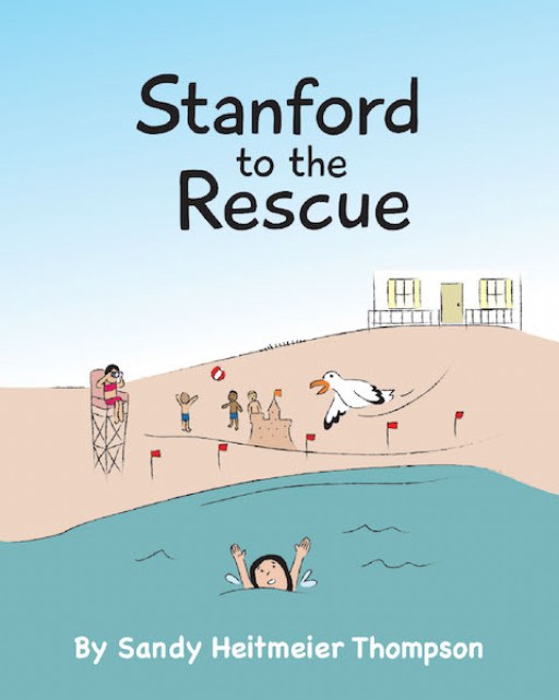 Sandy Heitmeier Thompson's New Book 'Stanford to the Rescue' is a Delightful Illustrated Tale of a Bunch of Kids at the Beach and Their Fun and Interesting Experiences