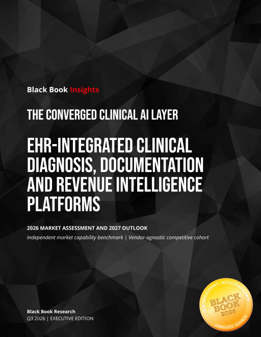 Black Book Announces 2026 Converged Clinical AI Platform Category and Market Assessment