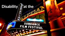 Disability at the Sundance Film Festival