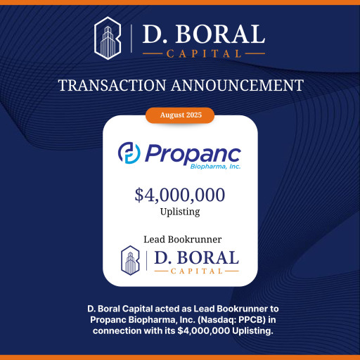 D. Boral Capital Acted as Lead Bookrunner to Propanc Biopharma, Inc. (Nasdaq:PPCB) in Connection with its $4,000,000 Uplisting