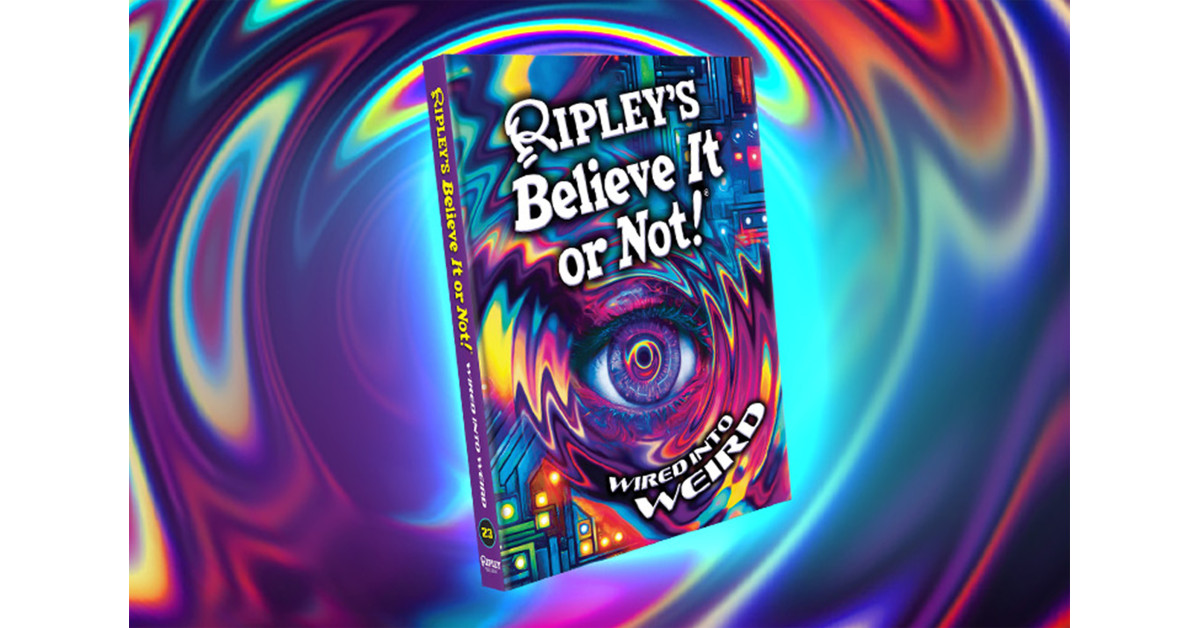Ripley's Believe It or Not! Releases Brand-New Book, "Wired Into Weird"