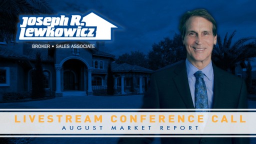 Joe Lewkowicz Holds August Livestream Conference Call on the Tampa Real Estate Market