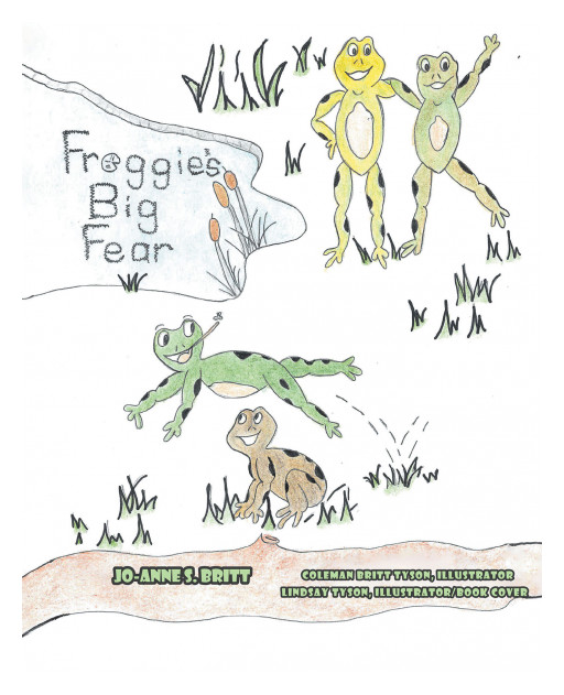 Jo-Anne S. Britt's New Book, 'Froggie's Big Fear', Is a Delightful Read That Helps Kids Overcome Their Inner Worries
