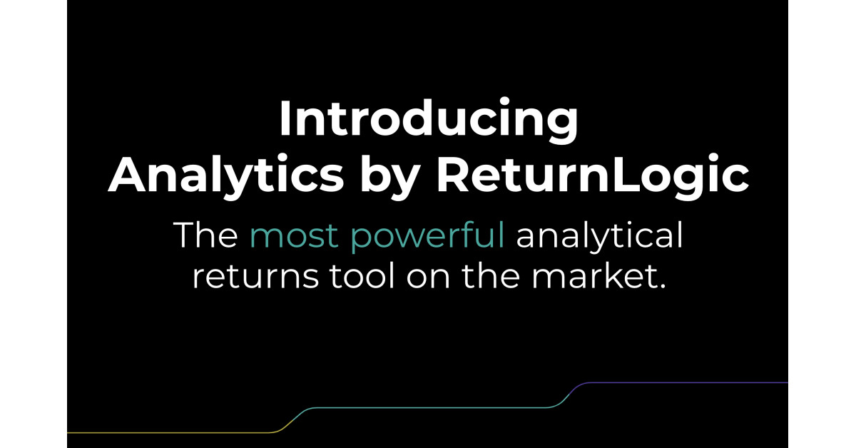 ReturnLogic Debuts Comprehensive Analytics Update to Reinvent Retail Returns Management