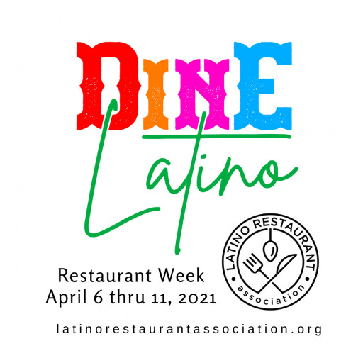 Devastated Latino Restaurants Bet on DINE LATINO Restaurant Week to Help Recover From COVID-19 Losses