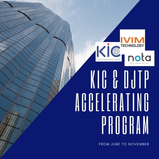 Nota and IVIM Technology Take Over the US Market as Part of an Accelerator Program Organized and Supported by Korea Innovation Center Washington DC (KIC DC) With K2 Global Strategies as Their Trusted Partner in This Journey