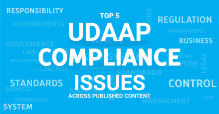 Top 5 UDAAP Compliance Issues Across Published Content - PerformLine