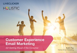 Customer Experience Email Marketing: Getting Ahead of the Consumer Report