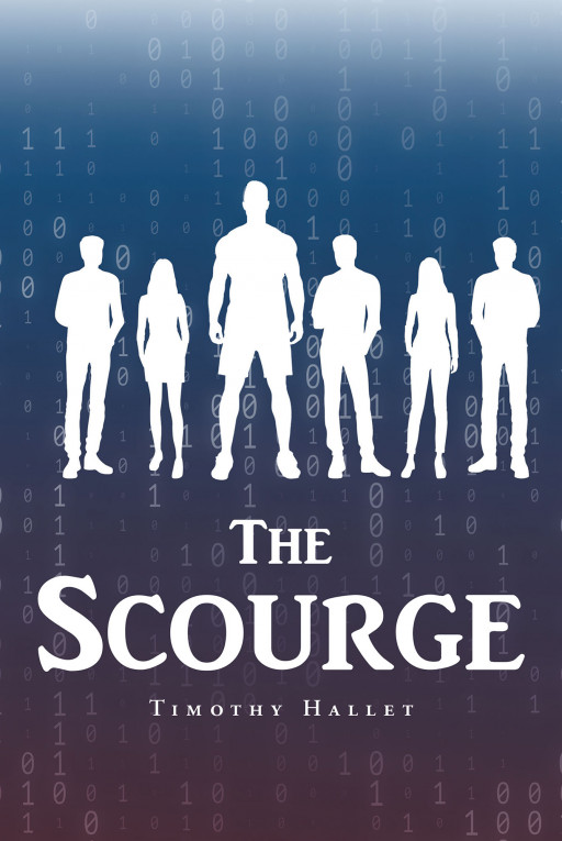 Timothy Hallet's New Book 'The Scourge' Unveils a Riveting Fiction About Finding Answers to the Crimes That Begin to Escalate All Around