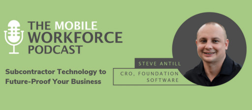 Foundation Software, LLC to Debut Podcast on AboutTime's WorkMax Mobile Workforce Podcast