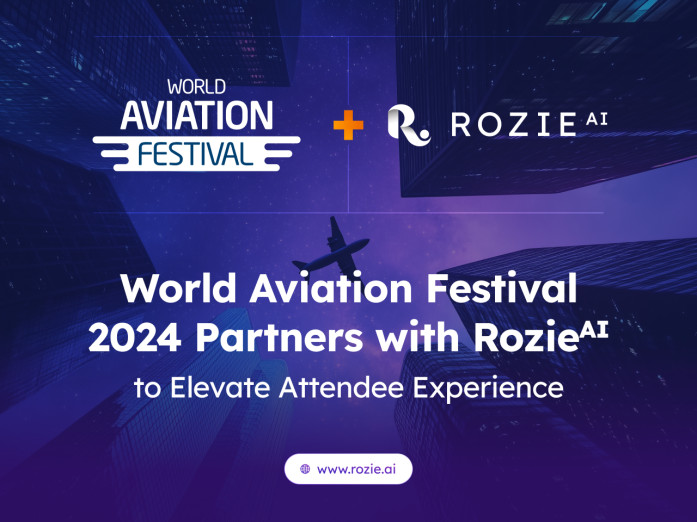 World Aviation Festival 2024 Partners with RozieAI to Elevate Attendee Experience