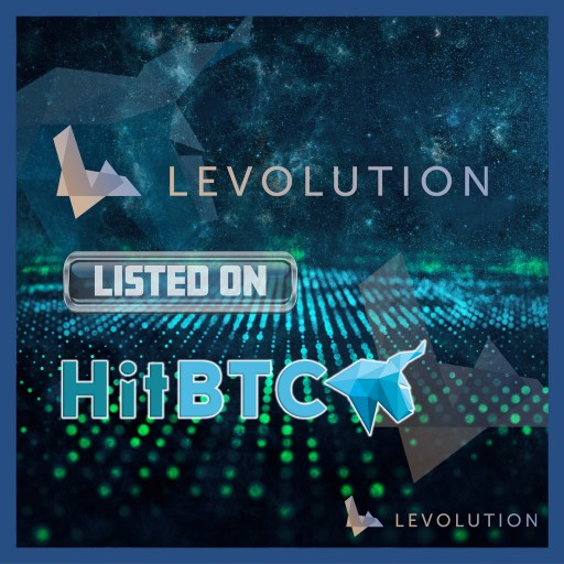 Levolution's LEVL Token is Set to Go Live on One of Blockchain's Most Established Exchanges HitBTC