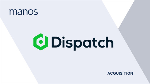 Valsoft's Manos Software Group Expands Its Field Service Software Portfolio with the Acquisition of Dispatch
