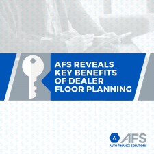 AFS Reveals Key Benefits of Dealer Floor Planning