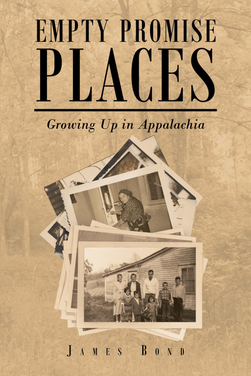 Author James Bond's new book 'Empty Promise Places' follows a boy and his family as they struggle to survive the life they are given in Appalachia