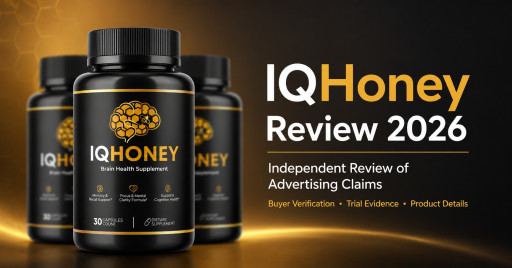 IQ Honey Reviews 2026: Adults Ready to Take Memory Support More Seriously Discover the Daily Cognitive-Wellness Formula