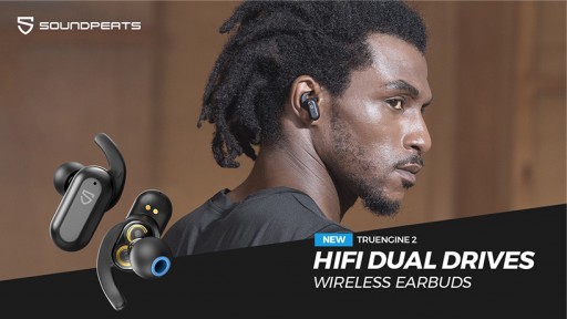 SOUNDPEATS Announces Launch of Truengine2 - the Most Advanced HiFi Dual-Driver Wireless Earbuds