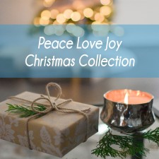 Peace Love Joy Christmas Collection