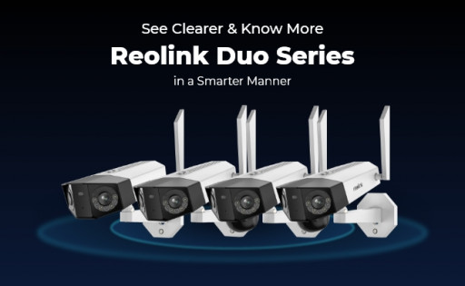 Reolink Duo Dual-Lens Camera Line Official Launch: Pre-Order Now With 4 Versions & Early Bird Discounts