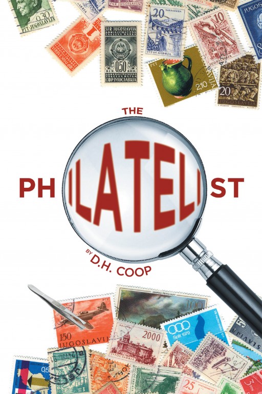 D.h. Coop's New Book 'The Philatelist' Is A Mystery Novel That Uncovers A Case Linked To The Past