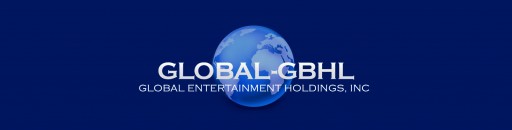 Global Entertainment Holdings Nears Completion of Financing for You've Got the Part!