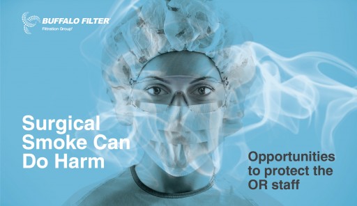 Buffalo Filter Launches 'End Surgical Smoke' Campaign