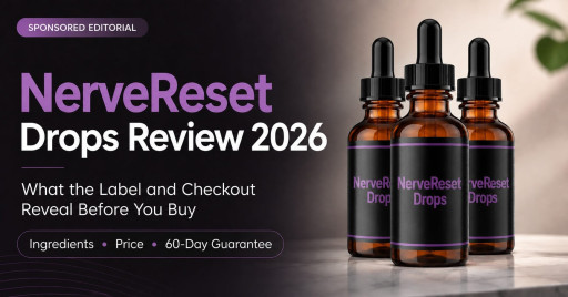 NerveReset Drops Review 2026: Is This the 6-Botanical Nerve-Wellness Routine You've Been Searching For?