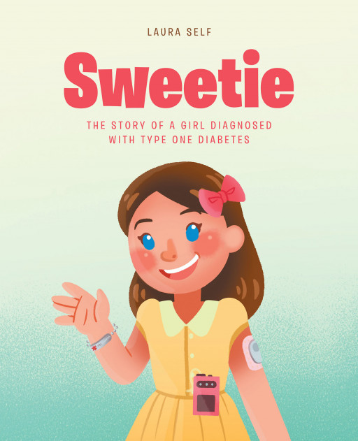 Laura Self's New Book 'Sweetie' is a Heartfelt Illustrated Story of a Girl Who Learns to Cope, Thrive, and Live With Her Disease
