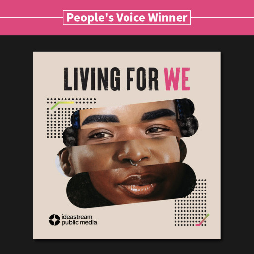 Living For We Wins 2024 Webby’s People’s Voice Award