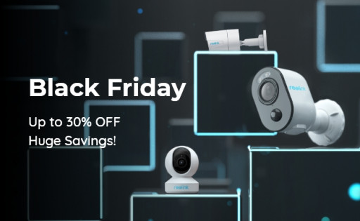 Reolink Launches Black Friday Sale 2020 with Up to 30% Off on Smart Cameras & Systems