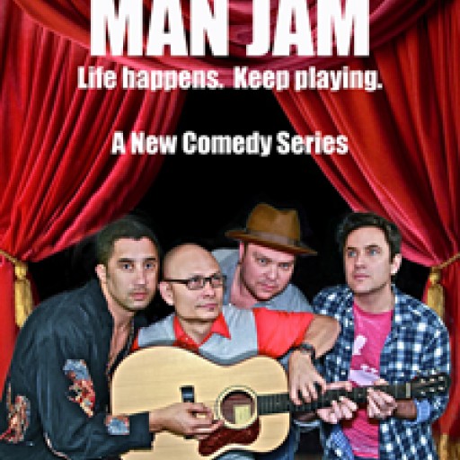Men, Music and Mid-Life Crisis: Season 1 of "Man Jam" Web Series Premieres