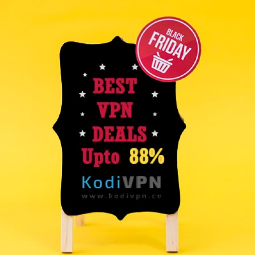 A Study by KodiVPN.co Unveils Tips to Stay Safe From Fake Offers & Pick Top Black Friday VPN Deals