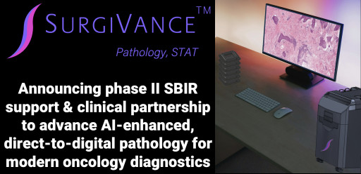 SurgiVance Receives Phase II SBIR to Commercialize Direct-to-Digital Pathology Imaging Technology and Initiates New York State-Funded Clinical Pilot Project