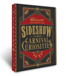 Explore Sideshow Curiosities With Book of True Stories and Fascinating Acts!