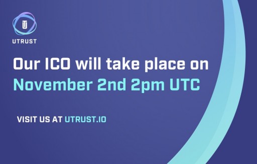 UTRUST Blockchain Payments Platform Announces ICO for November 2
