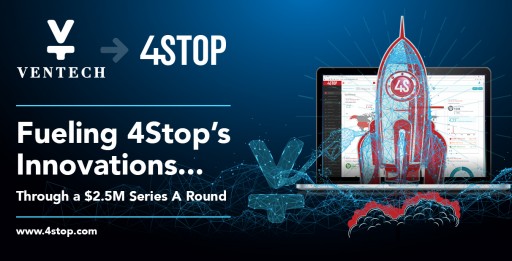 4Stop Closes €2.5M Series a Round to Expand Its Global KYB, KYC, Compliance and Anti-Fraud Technology