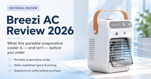 Breezi AC Review 2026: Heat-Weary Buyers Discover the Portable Cooler Designed for Bedrooms, Desks, and Personal Spaces