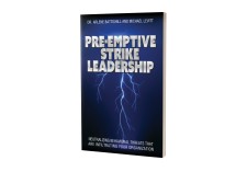 'Pre-Emptive Strike Leadership'