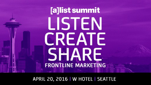 [a]list summit Heads to Seattle April 20th for Its First Frontline Marketing Conference