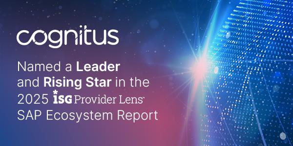 Cognitus Named a Leader and Rising Star in 2025 SAP Ecosystem Reports 
