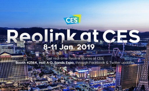 Reolink to Showcase Cutting-Edge 4G LTE Camera and Innovative Wire-Free Smart Cameras at CES 2019
