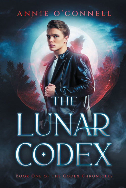 Annie O'Connell's New Book 'The Lunar Codex: Book One of the Codex Chronicles' Follows the Journey of a Young Man Trying to Discover Who He Truly Is